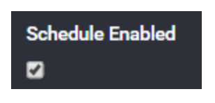 Schedule Enabled